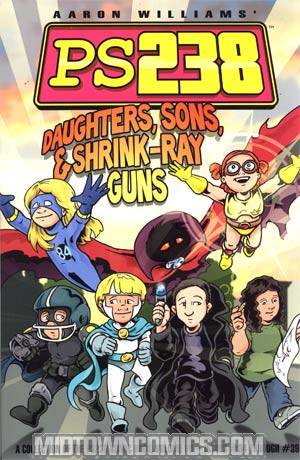 PS238 Vol 7 Daughters Sons & Shrink-Ray Guns TP