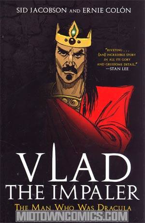 Vlad The Impaler The Man Who Was Dracula HC