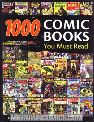 1000 Comic Books You Must Read HC