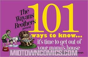 101 Ways To Know Its Time To Leave Your Mommas House TP