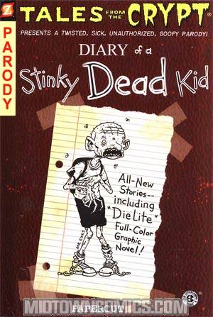 Tales From The Crypt Vol 8 Diary Of A Stinky Dead Kid HC