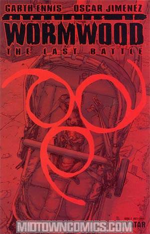 Garth Ennis Chronicles Of Wormwood Last Battle #2 Incentive Anti-Christ Edition