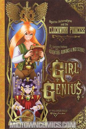 Girl Genius Vol 5 Agatha Heterodyne And The Clockwork Princess TP New Printing