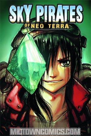 Sky Pirates Of Neo Terra #3