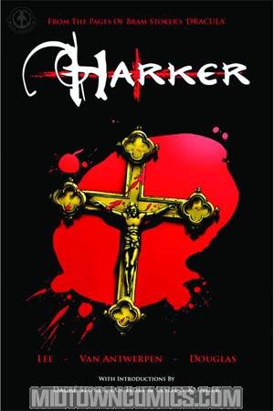 From The Pages Of Bram Stokers Dracula Harker GN