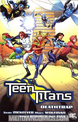 Teen Titans Vol 11 Deathtrap TP