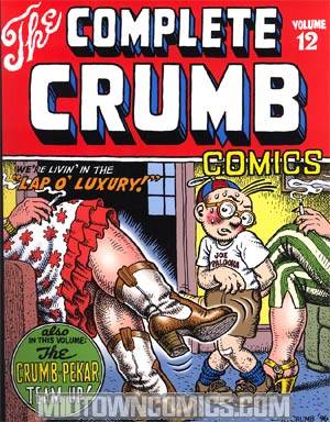 Complete Crumb Comics Vol 12 SC New Printing