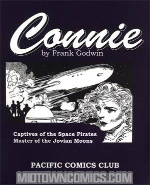 Connie Vol 1 Captives Of The Space Pirates TP