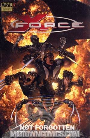 X-Force Vol 3 Not Forgotten HC