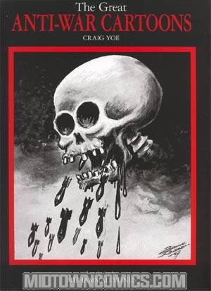 Great Anti-War Cartoons TP