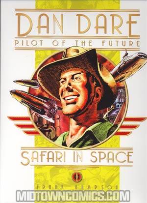 Dan Dare Pilot Of The Future Vol 12 Safari In Space HC