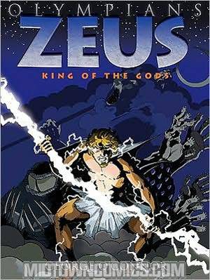 Olympians Vol 1 Zeus King Of The Gods TP