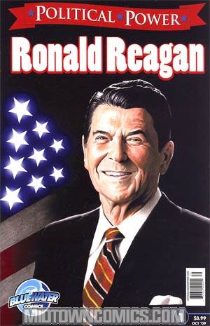 Political Power #4 Ronald Reagan