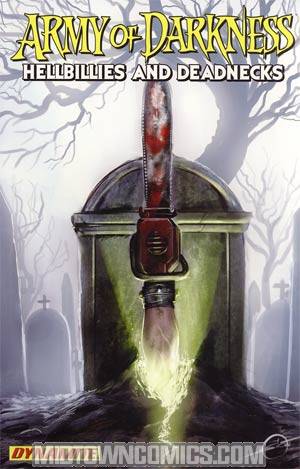Army Of Darkness Hellbillies And Deadnecks TP