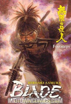 Blade Of The Immortal Vol 22 Footsteps TP