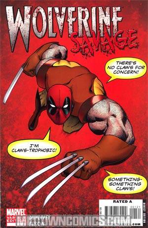 Wolverine Savage Cover B Incentive Deadpool Variant Cover