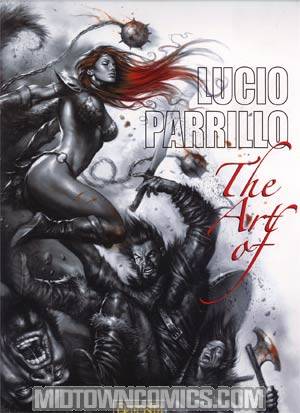 Art Of Lucio Parrillo SC