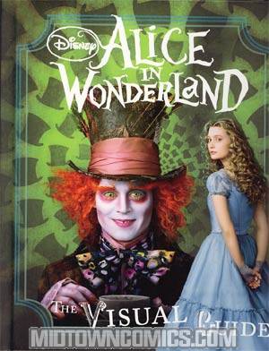 Tim Burtons Alice In Wonderland Visual Guide HC
