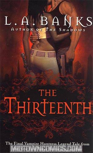 Thirteenth A Vampire Huntress Legend Vol 12 MMPB