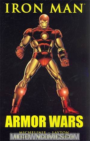 Iron Man Armor Wars TP New Printing