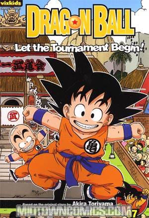 Dragon Ball Chapter Book Vol 7 Let The Tournament Begin