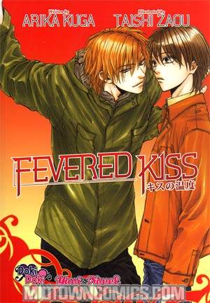 Fevered Kiss Novel