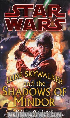 Star Wars Luke Skywalker And The Shadows Of Mindor MMPB