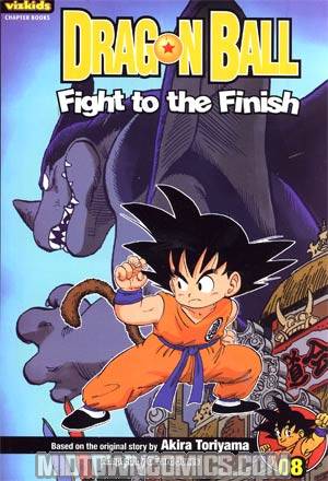 Dragon Ball Chapter Book Vol 8 Fight To The Finish