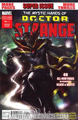 Mystic Hands Of Doctor Strange Black & White #1