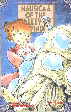 Nausicaa Of The Valley Of Wind Part 3 #3 Recommended Back Issues
