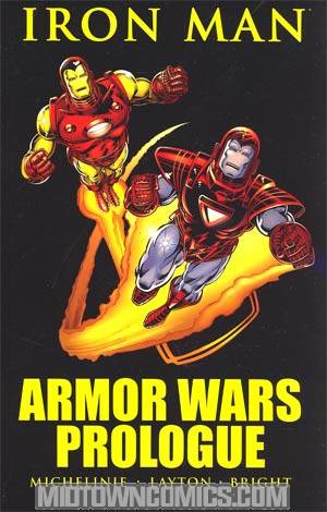 Iron Man Armor Wars Prologue TP