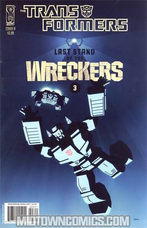 Transformers Last Stand Of The Wreckers #3 Regular Cover B