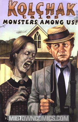 Kolchak Tales Monsters Among Us TP