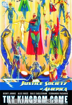 Justice Society Of America Vol 4 Thy Kingdom Come Part 3 TP