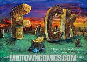 F*CK A History Of The World In 65 Unfortunate Incidents HC