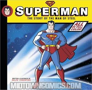 Superman The Story Of The Man Of Steel HC