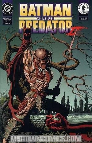 Batman Versus Predator II Bloodmatch #2