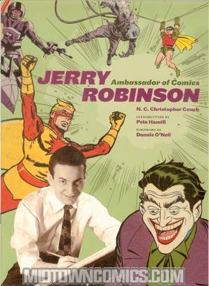 Jerry Robinson Ambassador Of Comics HC