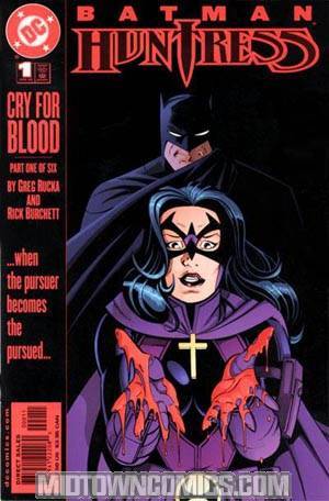 Batman Huntress Cry For Blood #1