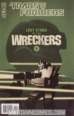 Transformers Last Stand Of The Wreckers #4 Regular Cover B
