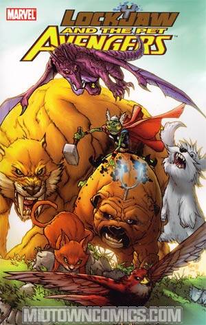 Lockjaw And The Pet Avengers TP
