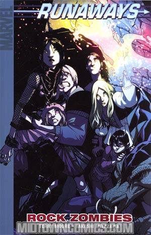 Runaways Vol 10 Rock Zombies TP Digest