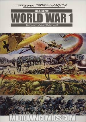 Frank Bellamys Story Of World War 1 Limited SC