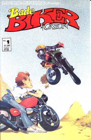 Bade Biker & Orson #1
