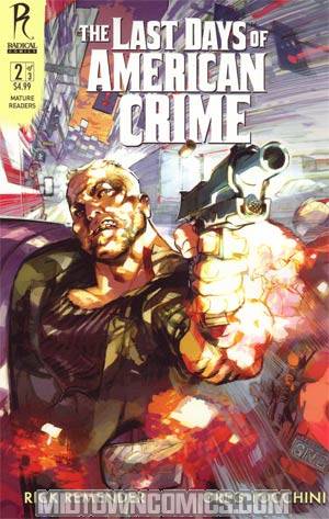 Last Days Of American Crime #2 Cover B Greg Tocchini