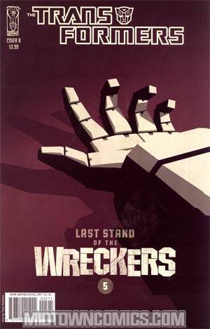 Transformers Last Stand Of The Wreckers #5 Regular Cover B