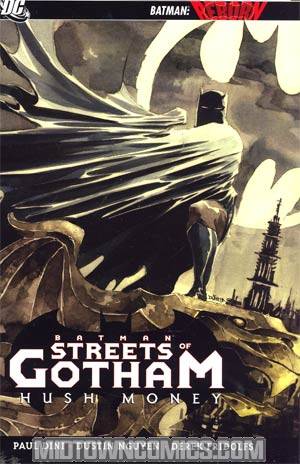 Batman Streets Of Gotham Vol 1 Hush Money HC