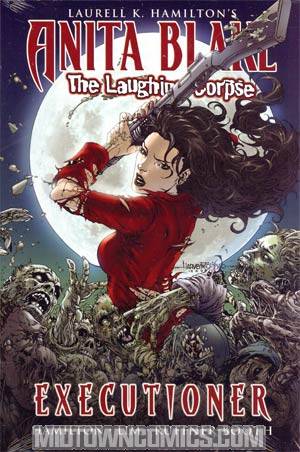 Laurell K Hamiltons Anita Blake Vampire Hunter Laughing Corpse Vol 3 Executioner HC Direct Market Edition
