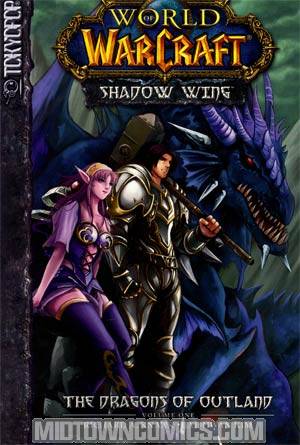 World Of Warcraft Shadow Wing Vol 1 Dragons Of Outland GN