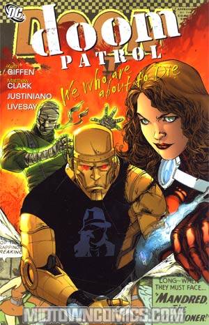 Doom Patrol We Who Are About To Die TP